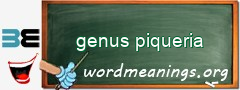 WordMeaning blackboard for genus piqueria